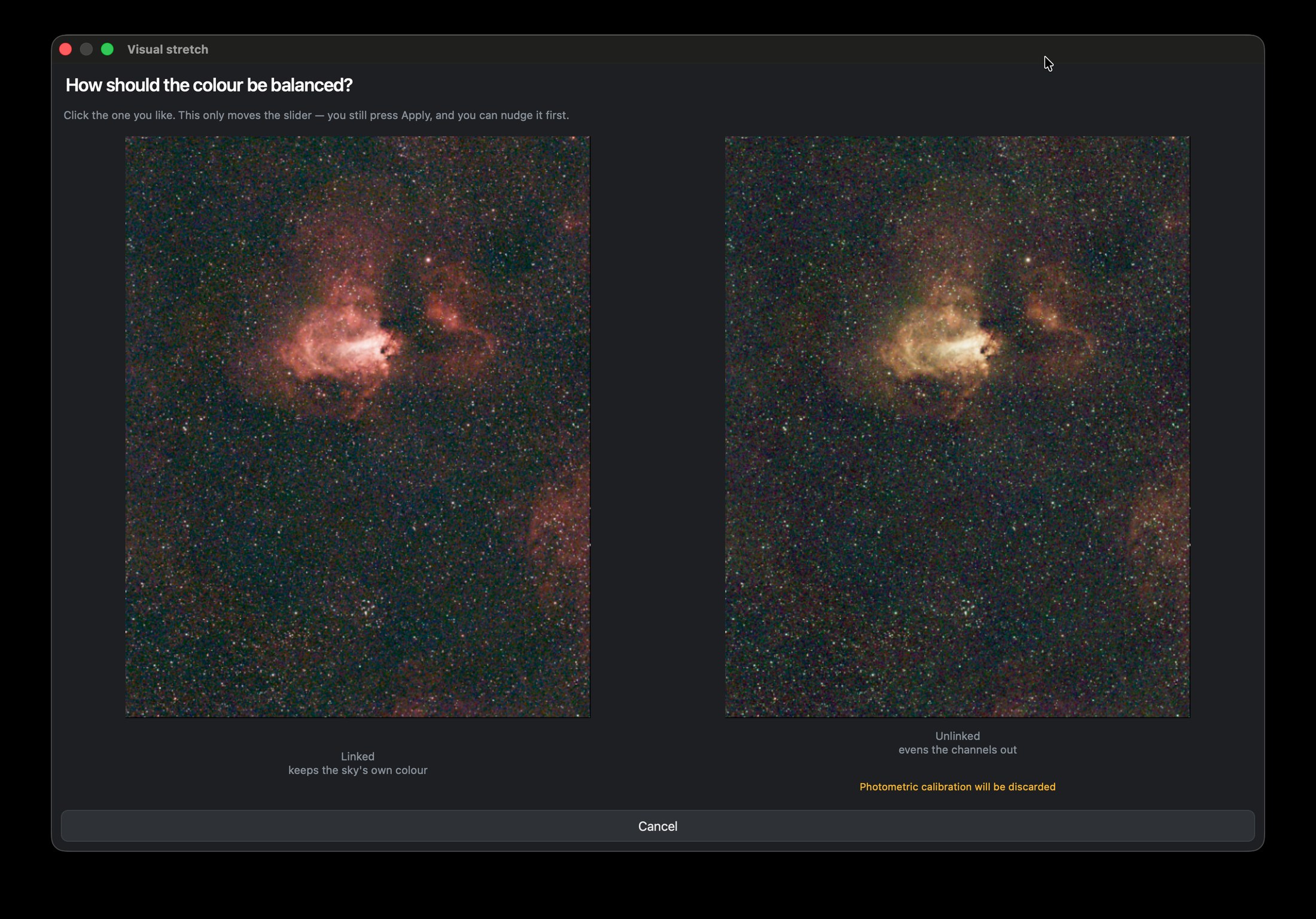 The Visual stretch window asking linked or unlinked, the same nebula shown twice at matching brightness